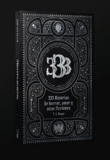 Edición tapa blanda del libro: 333 Historias de horror, amor y otras ficciones